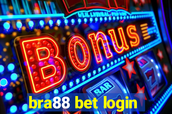 bra88 bet login